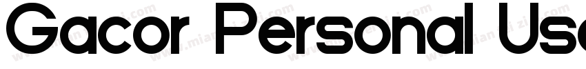 Gacor Personal Use字体转换